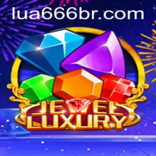 Discover the World of JewelLuxury: A Shimmering Adventure in the Realm of LUA666