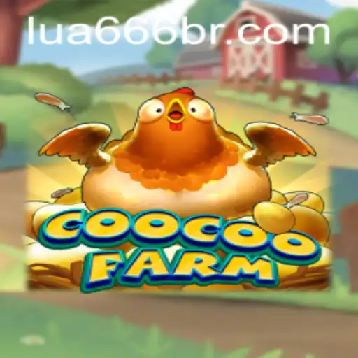 Exploring the Enchanting World of CooCooFarm and the Mystique of LUA666